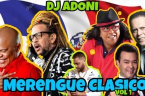 Merengue Clásico – Con DJ Adoni